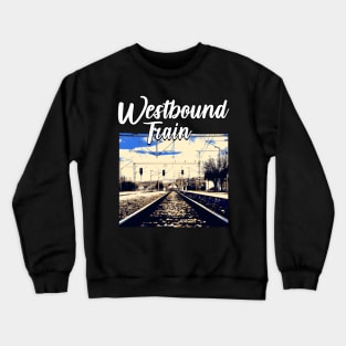 Westbound Train Crewneck Sweatshirt